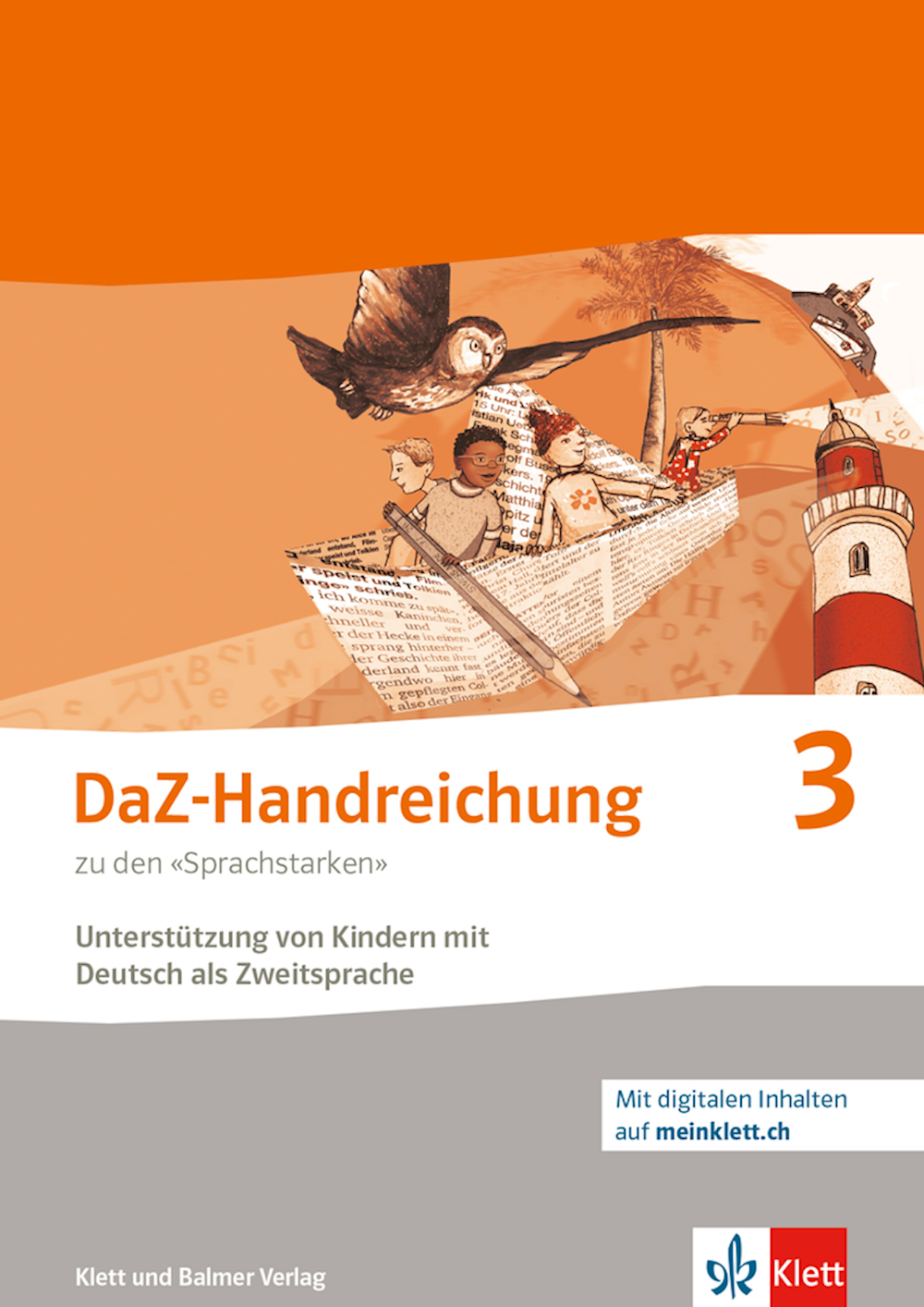 Die Sprachstarken 3 Neue Ausgabe DaZ-Handreichung