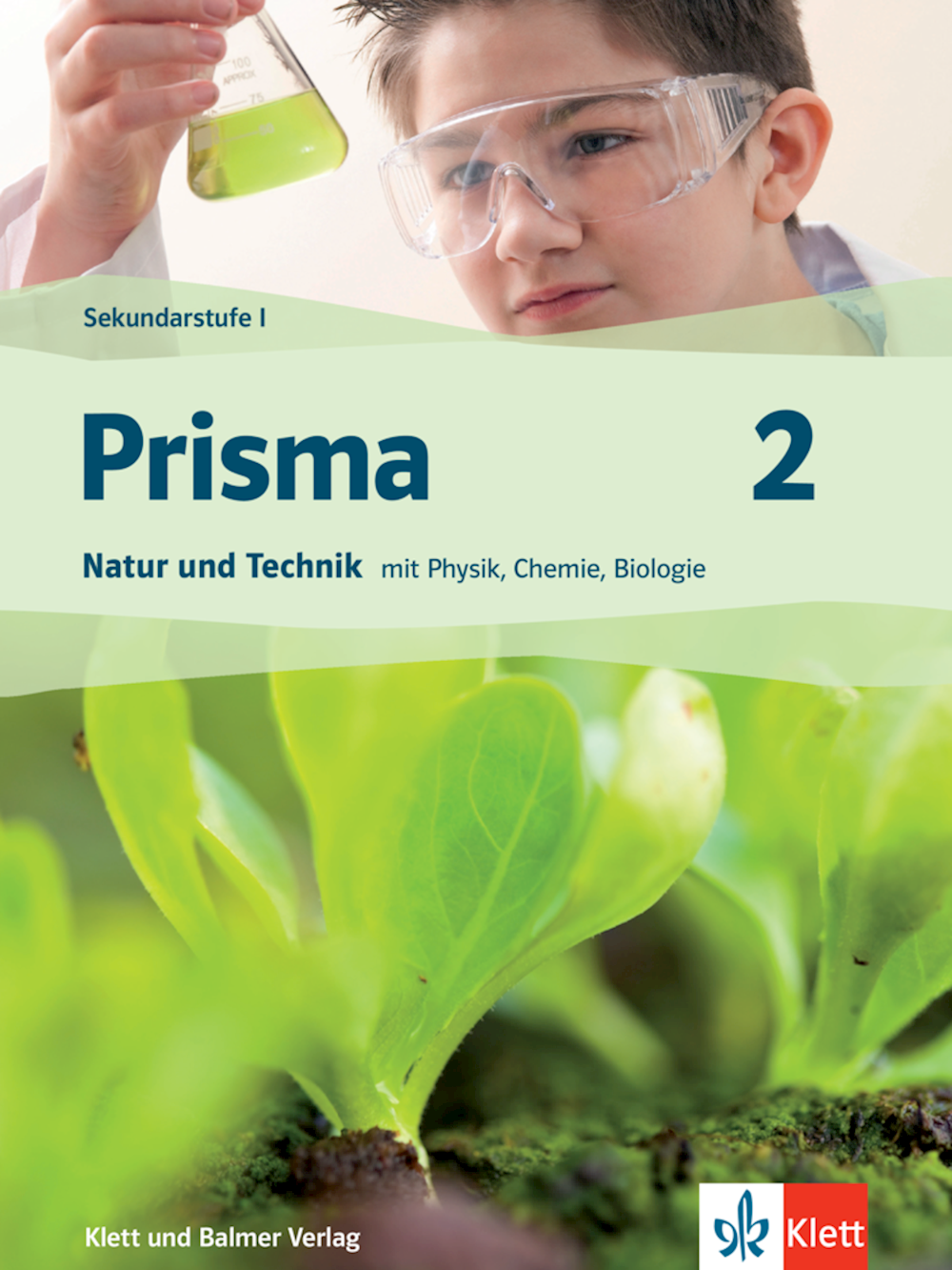 Prisma Natur und Technik 2 Themenbuch mit Animatio