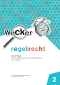 regelrecht 2 Die ck-Regel Forschungsauftrag und Üb