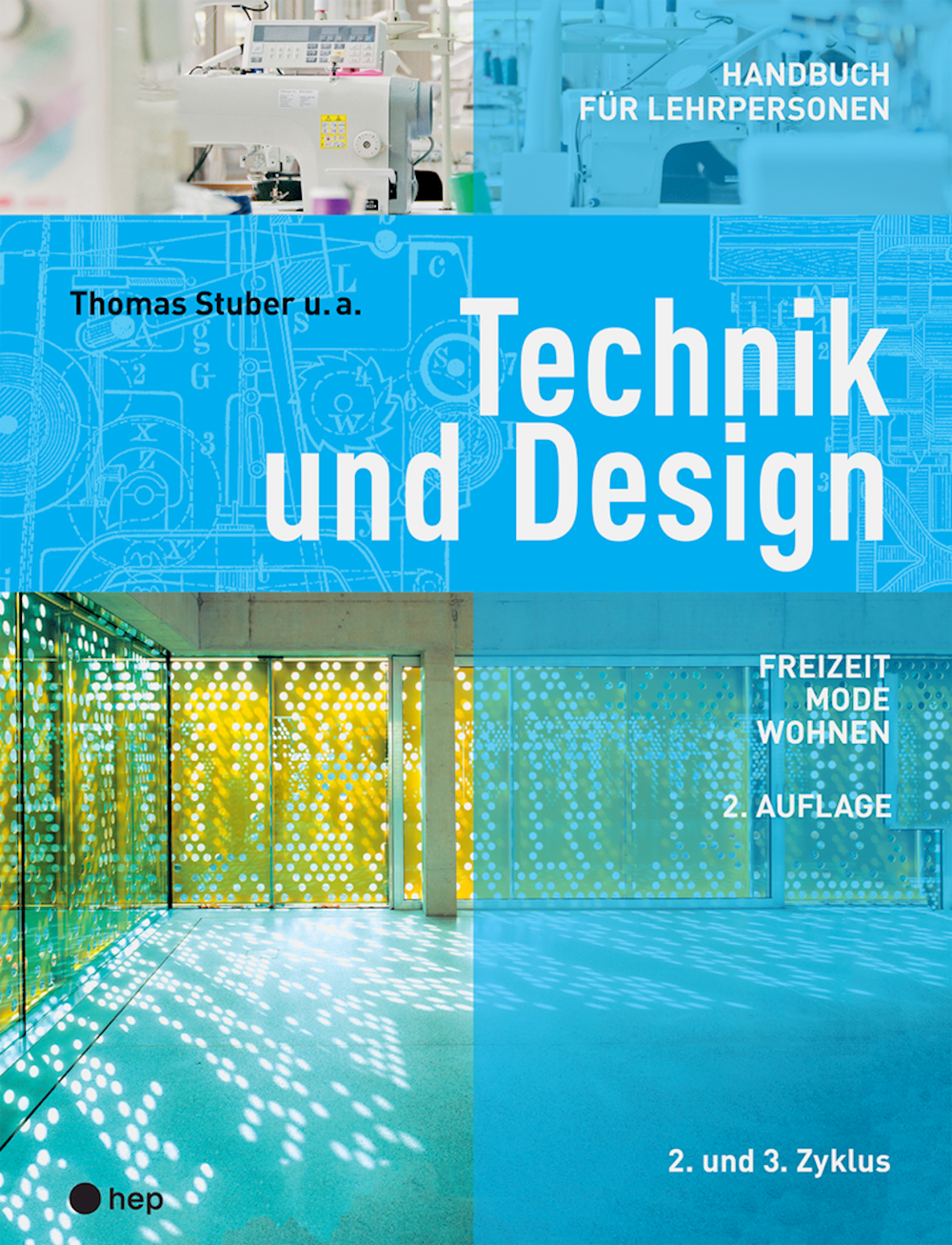 Technik und Design Handbuch für Lehrpersonen Freiz
