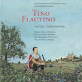 Tino Flautino und die Zaubermelodie Musik-CD