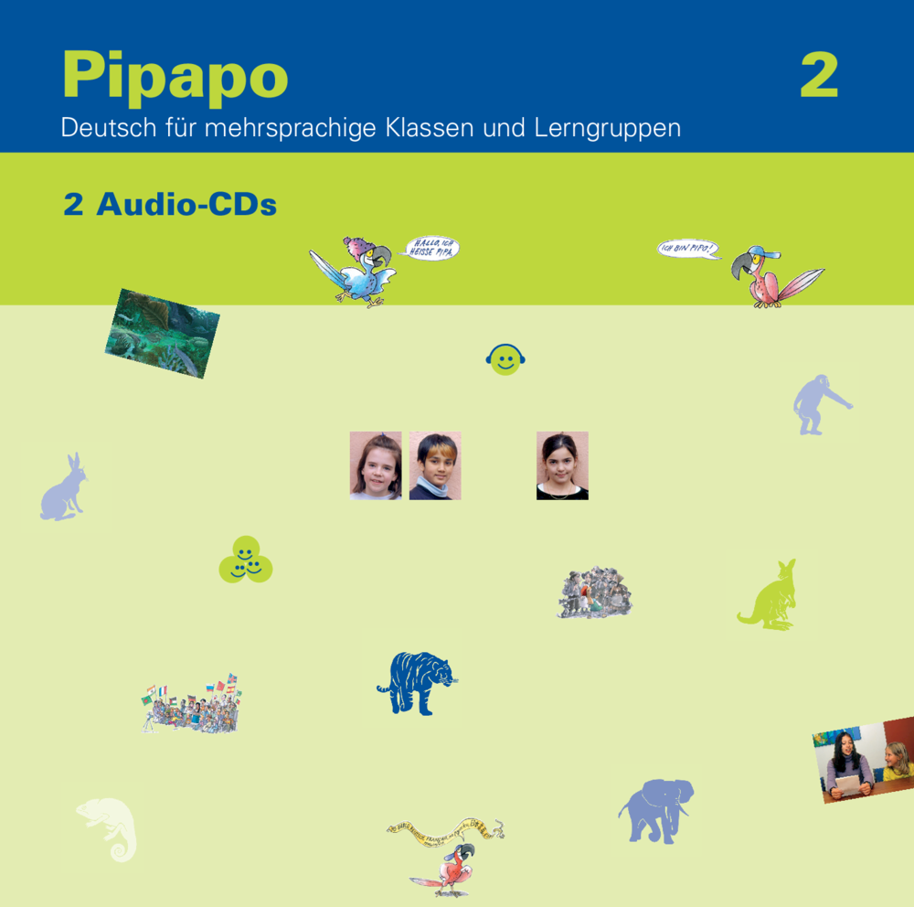 Pipapo 2 2 Audio-CDs Deutsch für mehrsprachige Kin