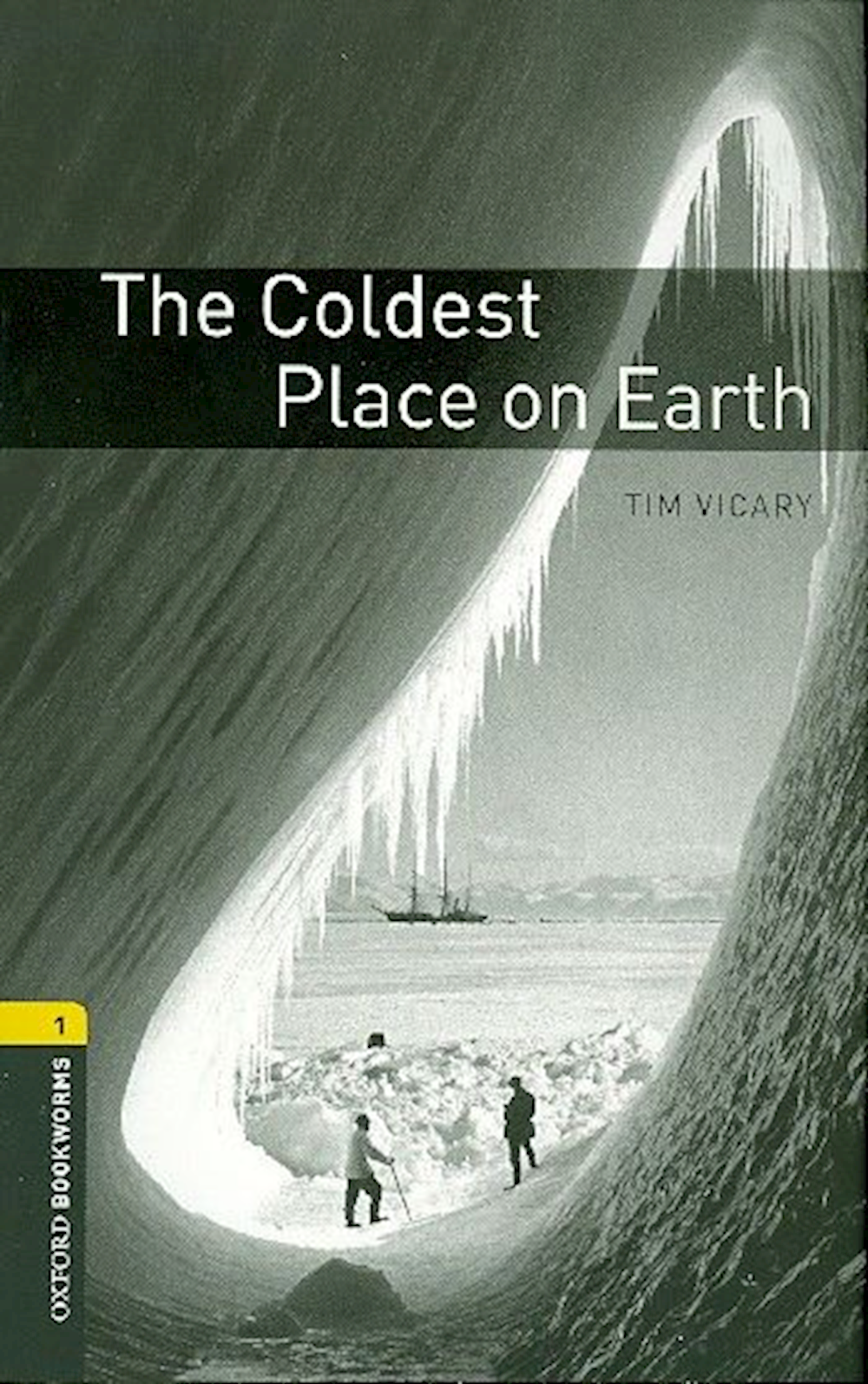 Easy Reader zu Explorers 3 The Coldest Place on Ea