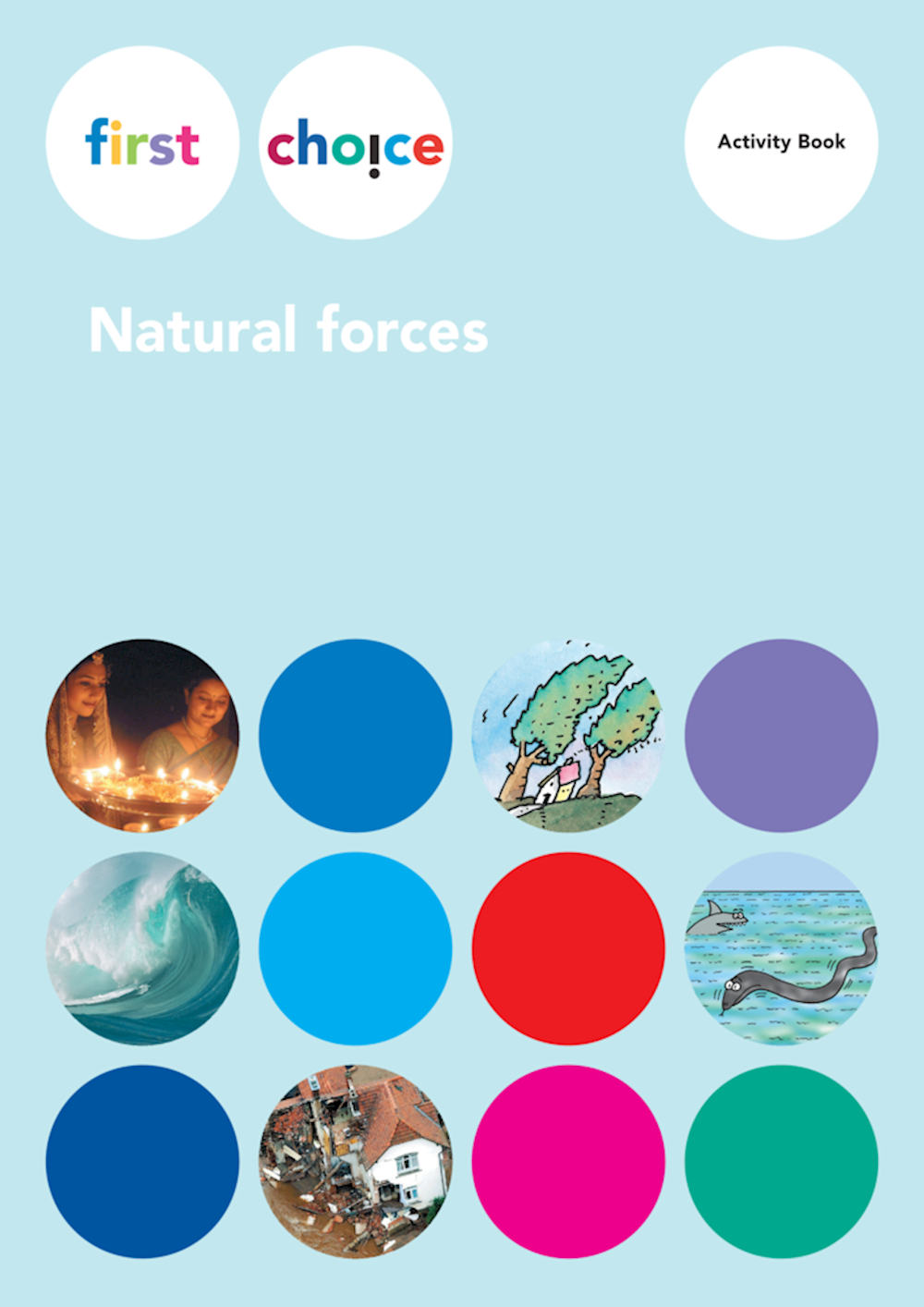First Choice Natural forces Activity Book