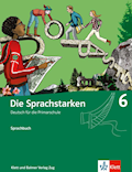 Die Sprachstarken 6  Deutsch für die Primarschule