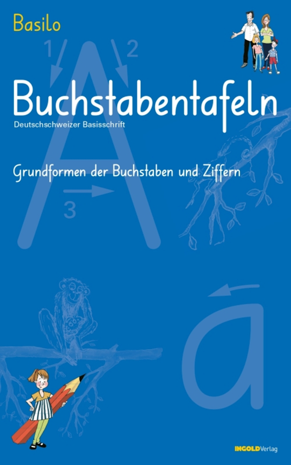 Basilo Buchstabentafeln Deutschschweizer Basisschr