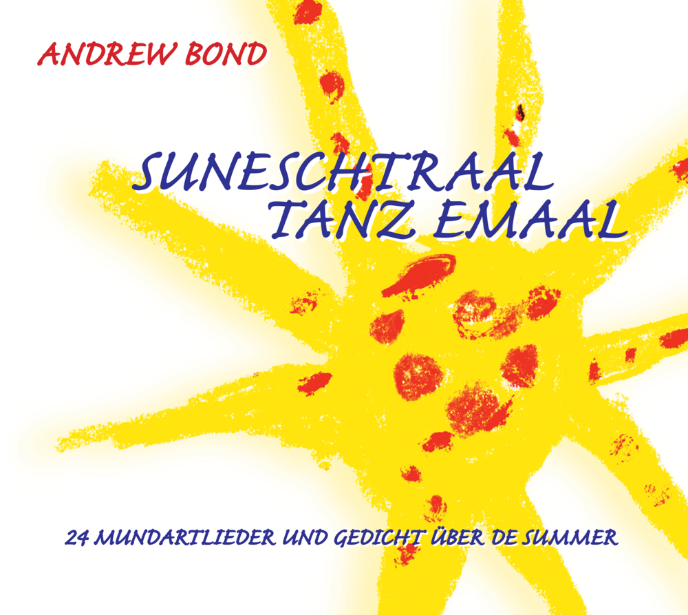 Suneschtraal tanz emaal Musik-CD 24 Mundartlieder