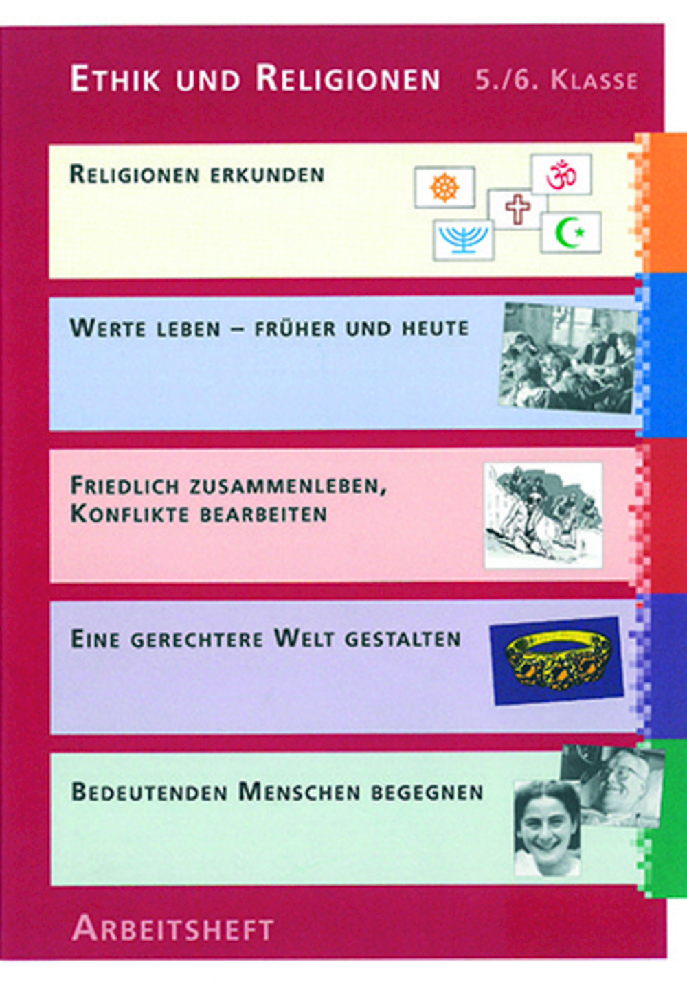 Ethik und Religionen 5./6. Klasse Schülerheft