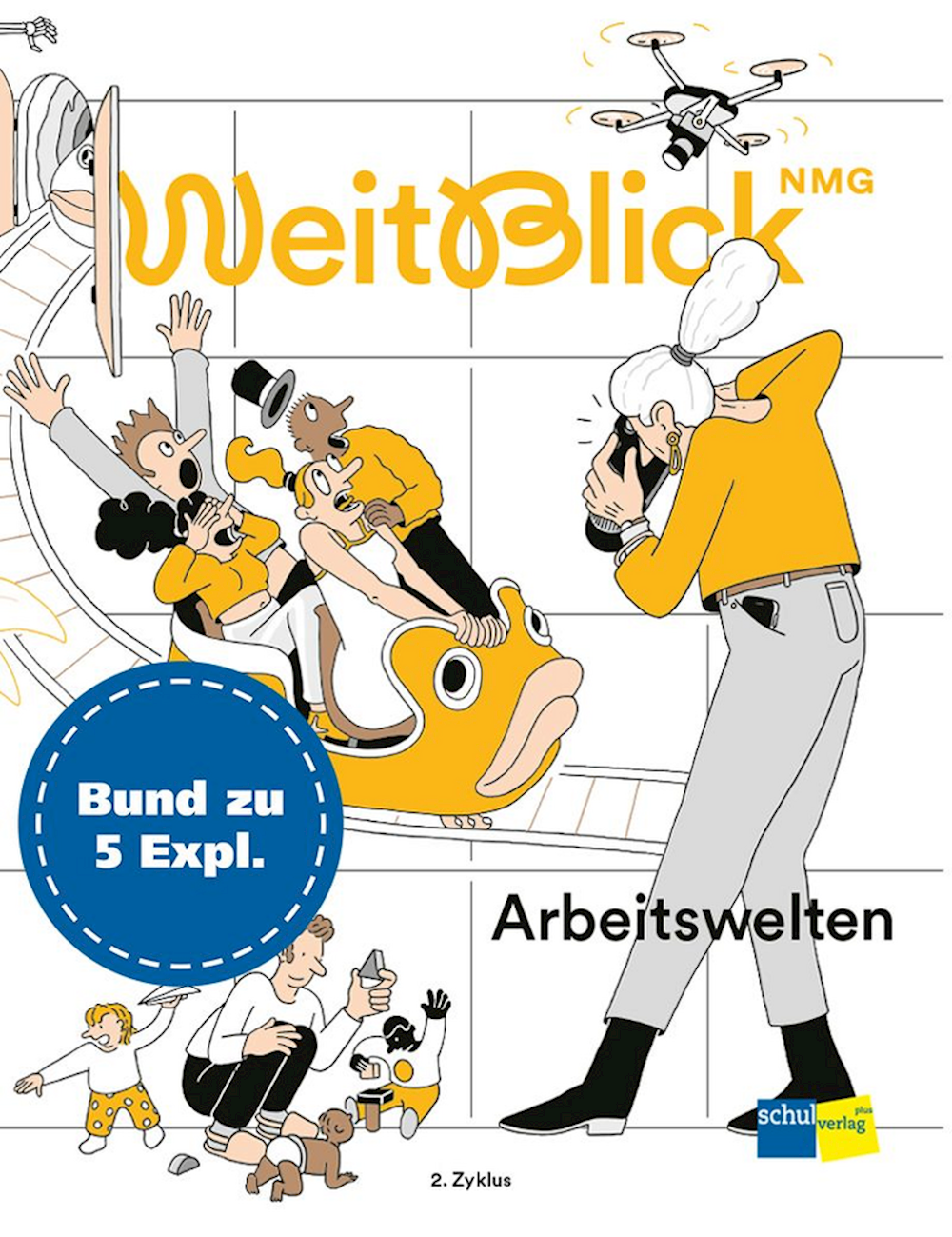 Weitblick NMG 2. Zyklus Magazin Arbeitswelten, Bun