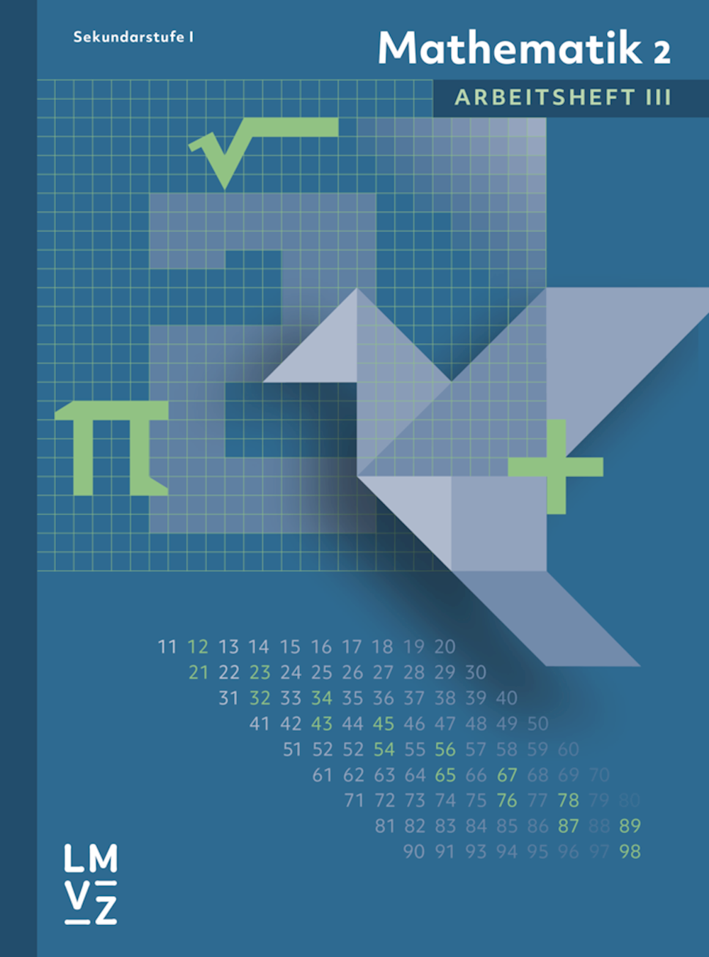Mathematik 2 Sekundarstufe I Arbeitsheft III Aktua