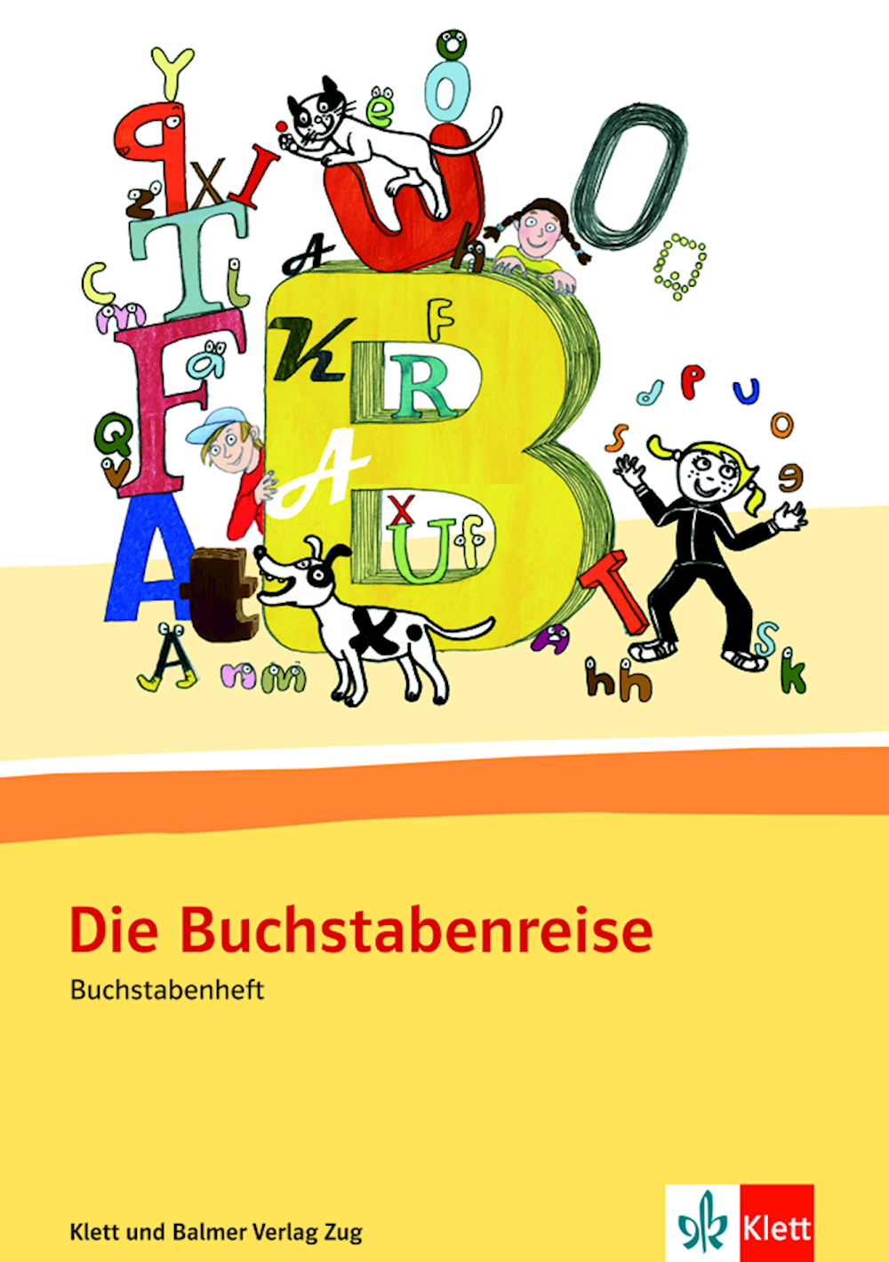 Die Buchstabenreise Buchstabenheft in Basisschrift