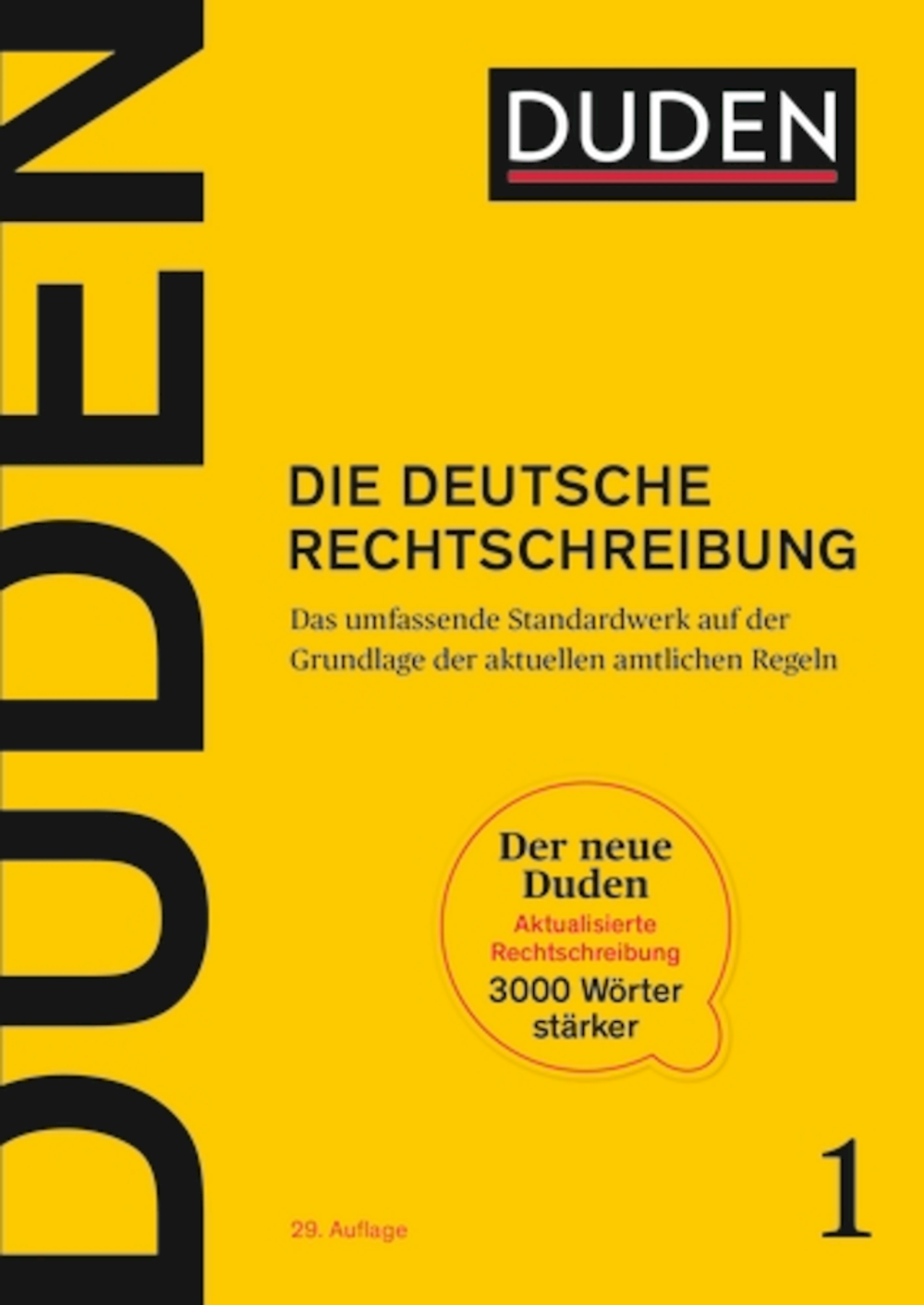 Duden 1 - Die deutsche Rechtschreibung