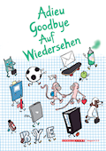 Sprachland Magazin 3.3: Adieu - Goodbye -  Auf Wie