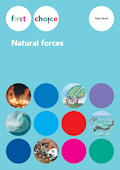 first choice Natural forces Topic Book