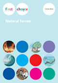 first choice Natural forces Activity Book