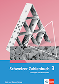 Schweizer Zahlenbuch 3 Neue Ausgabe Lösungen zum A