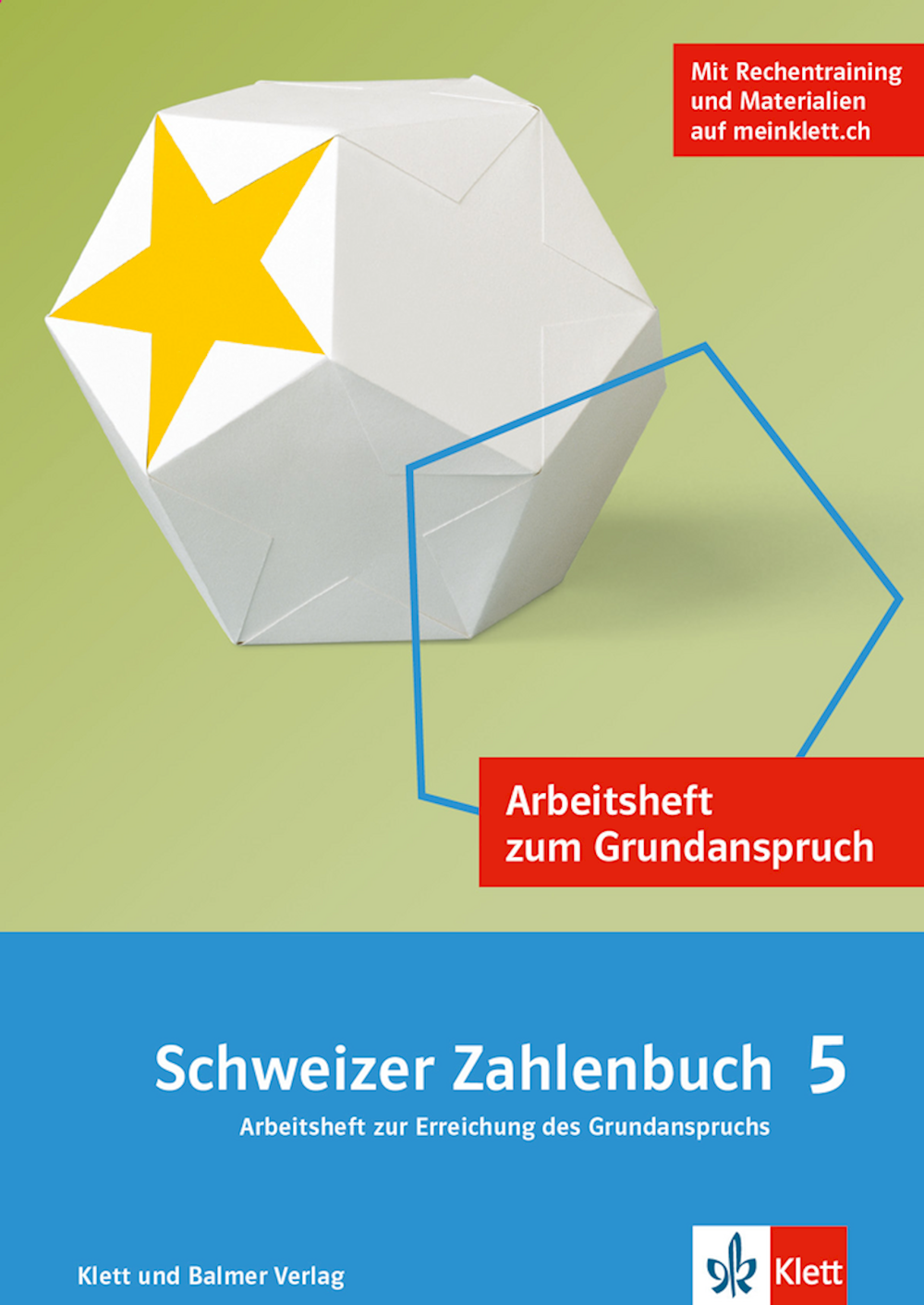 Schweizer Zahlenbuch 5 Neue Ausgabe Arbeitsheft zu