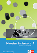 Schweizer Zahlenbuch 1 Neue Ausgabe Lösungen zum A
