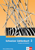 Schweizer Zahlenbuch 2 Neue Ausgabe Lösungen zum A