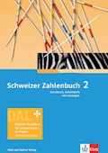Schweizer Zahlenbuch 2 Neue Ausgabe Digitale Ausga