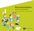 Kreschendolino Audio-CD mit Liedern und Hörbeispie