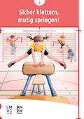 Sportbroschüren Sicher klettern, mutig springen! U