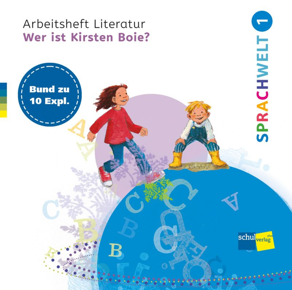 SPRACHWELT 1 Arbeitsheft Literatur Kirsten Boie Bu