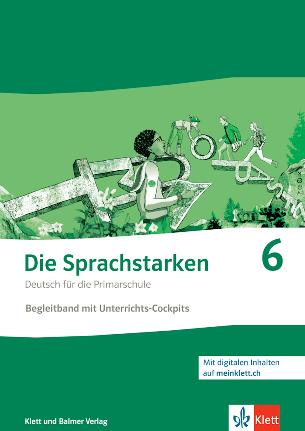 Die Sprachstarken 6 Neue Ausgabe Begleitband mit U