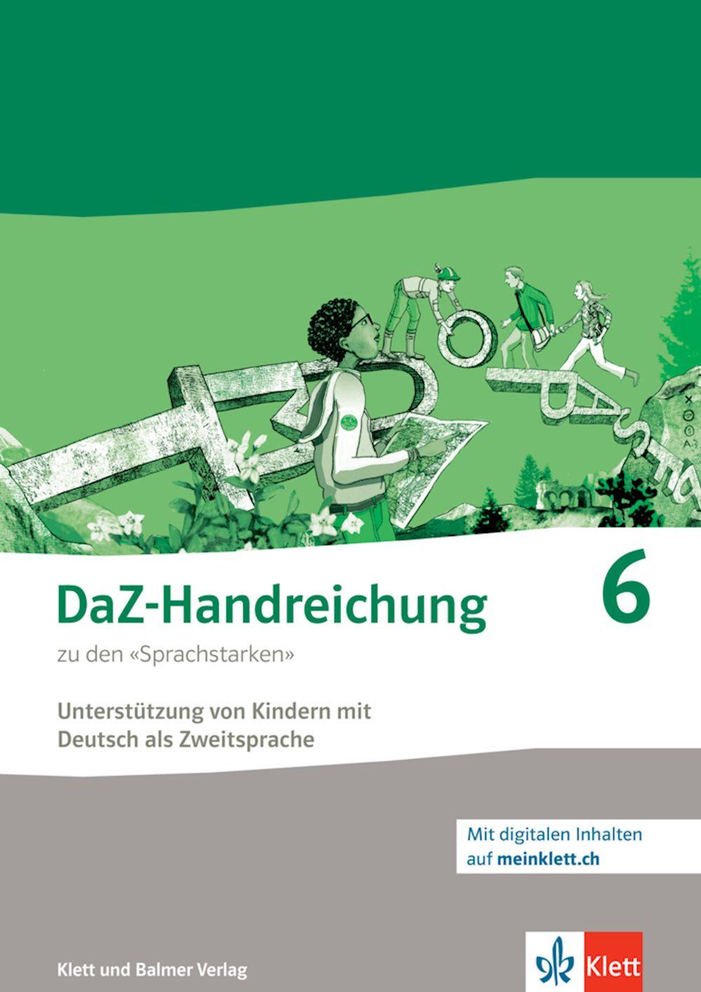 Die Sprachstarken 6 Neue Ausgabe DaZ-Handreichung