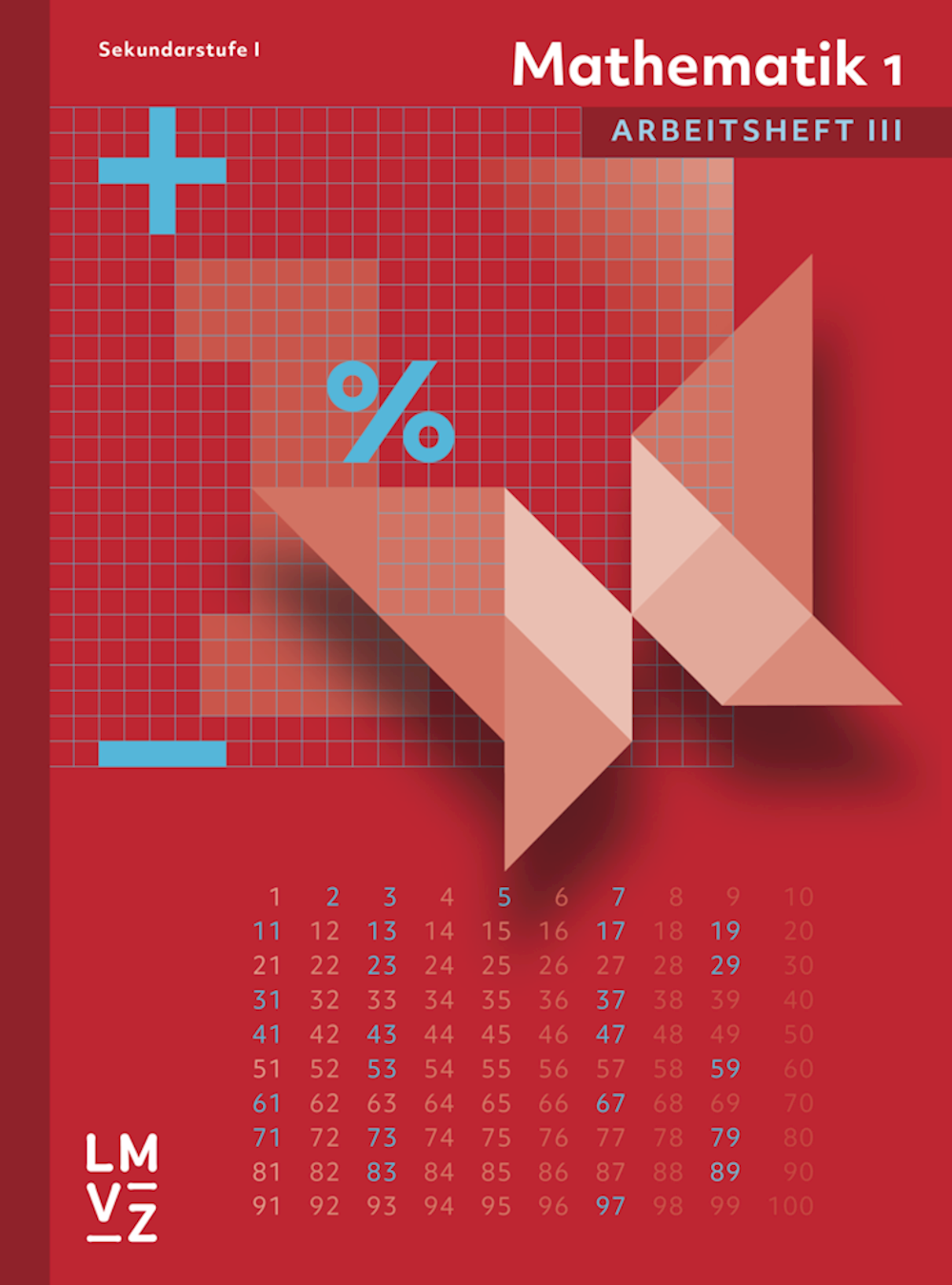 Mathematik 1 Sekundarstufe I Arbeitsheft III Aktua