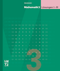 Mathematik 3 Sekundarstufe I Lösungen I-III