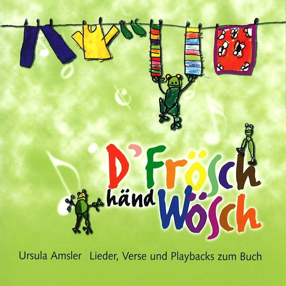 D' Frösch händ Wösch Audio-CD mit Liedern, Versen,