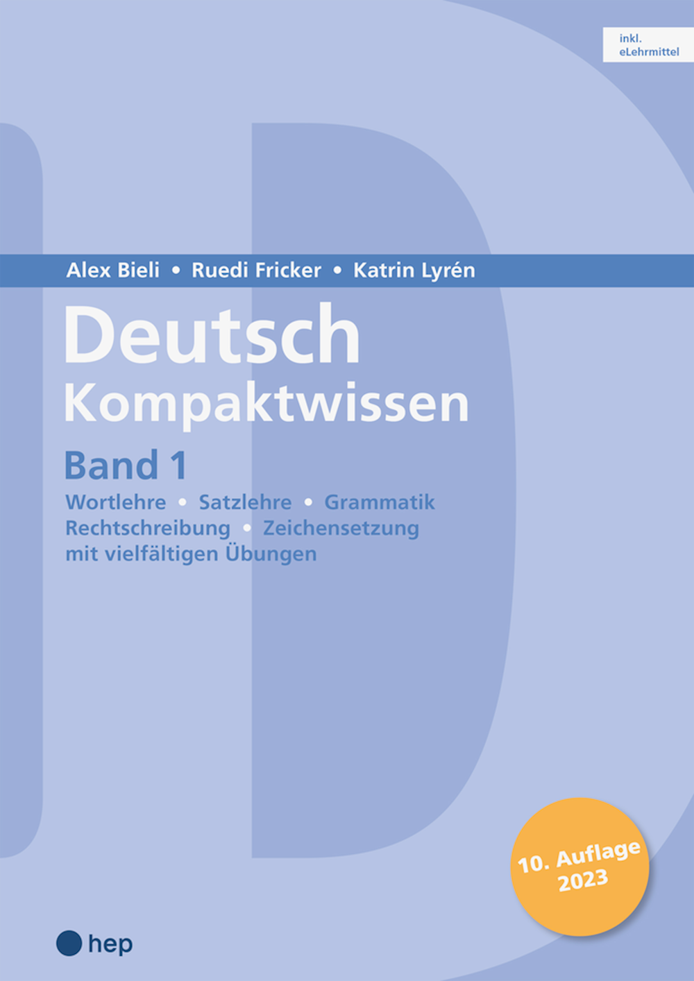 Deutsch Kompaktwissen Band 1: Arbeitsbuch inkl. eL