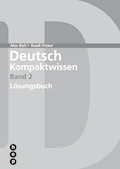 Deutsch Kompaktwissen Band 2: Lösungen