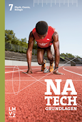 NaTech 7  Natur und Technik für die 1. Klasse der